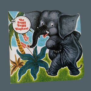 The Saggy Baggy Elephant – Vintage Golden Shape Book